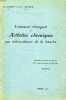 TRAITEMENT CHIRURGICAL DES ARTHRITES CHRONIQUES NON TUBERCULEUSES DE LA HANCHE. CUNEO B., ROCHER H.-L.