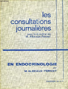LES CONSULTATIONS JOURNALIERES EN ENDOCRINOLOGIE