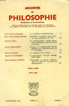 ARCHIVES DE PHILOSOPHIE, TOME XXXIII, CAHIER I, JAN.-MARS 1870 (Sommaire: Hans Georg GADAMER, Le problème herméneutique. Hans Joerg SANDKUEHLER, ...