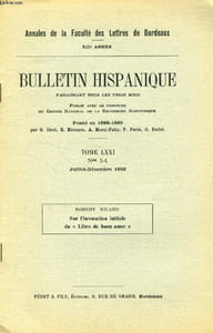 BULLETIN HISPANIQUE, TOME LXXI, N° 3-4, JUILLET-DEC. 1969 (EXTRAIT), SUR L'INVOCATIOIN INITIALE DU 'LIBRO DE BUEN AMOR'