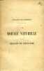LA MORALE NATURELLE ET LA RELIGION DE L'HUMANITE. POMPERY EDOUARD DE
