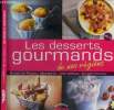 Les desserts gourmandes de nos région: Broyé du poitou, teurgoule, merveilleux, kouign-amann .... Sablon Ebe, Bares Ophélie