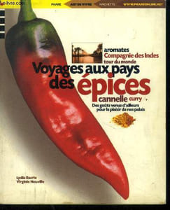 Voyages aux pays des épices