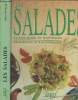 Les salades classiques et raffinées, originales et savorueuses. Wenzler Gilbert
