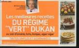 "Les meilleures recettes du régime ""vert"" Dukan au son d'avoine, tofu, konjac, agar-agar". Dr Dukan Pierre