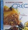 Aujourd'hui je cuisine grec. Kyriakou Théodore/Campion Charles
