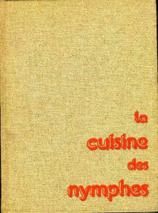 La cuisine des nymphes