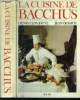La cuisine de Bacchus. Clos- Jouve Henry et Desmur Jean