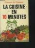 La cuisine en 10 minutes. De Pomiane Edouard