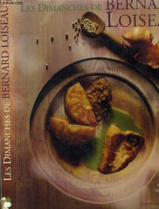 Les dimanches de Bernard Loiseau