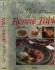 Les plaisirs de la Bonne Table. Kalenuik Ron