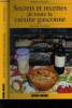 Secrets et recettes de toute la cuisine gasconne. Claustres Francine