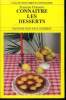 Connaître les desserts. Claustres Francine
