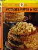 Guides pratiques de cuisine -N°2 : Potages, pates et riz : le pain, jus, sauces et condiments, paella, risotto paloise, riz sétoise, macaroni à la ...