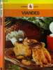 Guides pratiques de cuisine - N°4 : Viandes : filet de boeuf au persil, poitrine de veau farcie, rôti de porc, tripes à la lyonnaise, chapon poché ...