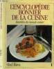 L'encyclopédie Bonnier de la cuisine - Recettes du monde entier - Tome 1 : Abricots et pommes au four, aiguillette depintade aux épinards, airelles en ...