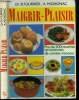Maigrir-plaisir : Plus de 200 recettes savoureuses de cuisine minceur. Dr Fourrier B., Mignonac A.