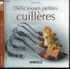 Délicieuses petites cuillères. Aït-Ali Sylvie