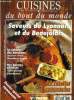 Cuisine du bout du monde n°13 : Saveurs du Lyonnais et du Beaujolais : :Les marmites de l'Histoire - Des mères aux toques - Vogue et vendanges - Les ...