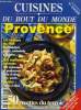 Cuisine du bout du monde n° 28 - Mai / Juin 97 : Provence : Les marchés de Provence, Les parfums du mistral, 50 recettes provençales: salade de truite ...