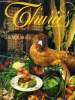 Thuries Magazine n° 10 - Juin 1989 : les volailles : Paul Haeberlin, Le thym , le poulet, les fibres alimentaires, recettes : croquette fondante au ...