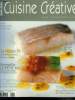 Cuisine Créative n° 21 - Juillet - Août - Septembre 2005 : Soirée Moêt et Chandon à Londres - Le fabuleux destin d'Anne-Sophie Pic - Romantisme et ...