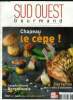 Sud Ouest Gourmand n° 18 - septembre 2013 : L'interview épicurienne de Jean-Luc Petitrenaud - Reportages dans les cuisines deschâteaux viticoles - Les ...