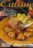 Cuisine n° 16 - 60 recettes de Gascogne : Par les plus grands chefs du Sud-Ouest : Guérard, Darroze, Arnaud, Sarran,etc : Foie de canard braisé, ...