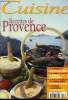 Cuisine n° 18 - Recettes de Provence : La bouillabaisse de la baie des Singes - Les rougets au basilic de l'Oustau de Baumanière - La tresse ...