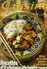 Cuisine n° 32 - Spécial recettes d'Extrême-Orient : Délices de la cuisine japonaise et chinoise : Soupe épicée aux crevettes - Salade au boeuf et à ...