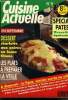 Cuisine actuelle n° 9 - septembre 1991 : L'artichaut - Le cerfeuil - Les viandes - Dix recettesde pâtes - La charlotte aux poires - Le pruneau - Les ...