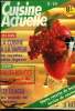 Cuisine actuelle n° 18 - juin 1992 : La cuisine à la vapeur - Six apéritifs réguionaux - L'ail - Des expressions populaires - Canettes aux navets ...