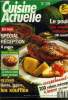 Cuisine actuelle n° 29 - mai 1993 : Le petit pois - les vins du mois - L'amande - José MArtinez : risotto de homard - Le poulet - Cuisine du Portugal ...