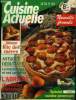Cuisine actuelle n° 30 - Juin 1993 : Astuces débutantes : La mayonnaise et ses variantés - L'braicot - Les vins rouges italiens - Cuisiine d'Espagne - ...