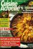 Cuisine actuelle n° 33 - septembre 1993 : La cuisine exotique facile - Le gâteau au yaourt - Pruneaux au coulis miel-kaki - Le raisin - Les vins de ...
