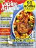 Cuisine actuelle n° 298 - Octobre 2015 : Le veau sibon, si tendre : Mitonnée, fondue, Orloff, Osso-buco, saltimbocca - Nos gratins préférés : Salés ou ...