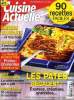 Cuisine actuelle n° 299 - Novembre 2015 : 90 recettes faciles - Les pâtes régalent : Express, créatives, gratinées - Boeuf bourguignon : la vraie ...