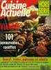 Cuisine actuelle - Hors série - Mai 1992 : Viandes : 101 savoureuses recettes : Boeuf, veau, agneau et abats. Karsenty Irène, Mosnier Pascale, Renaud ...