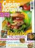 Cuisine actuelle - Hors série - Avril -Mai 2002 : Relax : 110 recettesdécontractées - Cakes salés - Quiches - Tartine - Clafoutis,etc. Recettes : ...