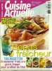 Cuisine actuelle - Hors série - Juin - Juillet 2002 :Repas fraîcheur - 100 recettes à savourer cru, givré, frappé, pour profiter de l'été :. Komé ...