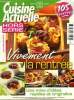 Cuisine actuelle - Hors série -Août - Septembre 2005 : Vivement la rentrée - Une mine d'idées rapides et originales - Poulet grillé et jeunes légumes ...