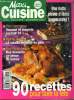 Maxi Cuisine N° 20 - Novembre - Décembre 2003 : 90 recettes pour faire la fête - Saumon et magrets sur leur 31 - La volaille en habit de gala - Des ...