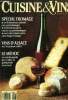 Cuisine et Vins de France - n° 463 - Octobre 1990 : Spécial fromage : Ces hommes qui sauvent nos grands fromages - Recettes fromagères express Vins ...