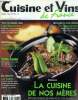 Cuisine et Vins de France - n° 96 - Février - Mars 2004 : La cuisine de nos mères - Michel de Matteis du Royal Palm, Rougail de crevettes à ...