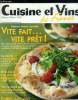 Cuisine et Vins de France - n° 99 - Septembre - octobre 2004 : Vite fait ... vite prêt - Les poires déclinées en 5 recettes inédites salées et sucrées ...