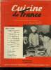 "Cuisine de France - 1e année - Novembre 1947 :Les capitale sde la gastronomie française : ""Lyon"" - La cuisine et la santé - Evocations ...