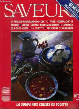Saveurs n° 28 - Mars 1993 : La Puisaye gourmande de Colette - Vins : Montrachet et corton - Québec : L'érable tout en douceurs - Le potager de Roger ...