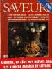 Saveurs n° 57 - Février 1996 : A Lyon avec Paul Bocuse - La fête des boeufs gras de Bazas - Un royaume secret en Thaïlande - Découvrez deux Bordeaux ...