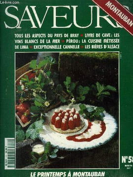 Saveurs n° 58 - Mars 1996 : Tous les aspects du pays de Bray - Livre de cave : les vins blancs de la mer - Pérou : La cuisine métissée de Lima - ...