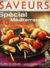 Saveurs n° 117 - Juillet - Août 2002 : Spécial Mediterranée : 40 recettes éclatantes de soleil - Huile d'olive : Une mine d'or - Corse du Sud : De ...